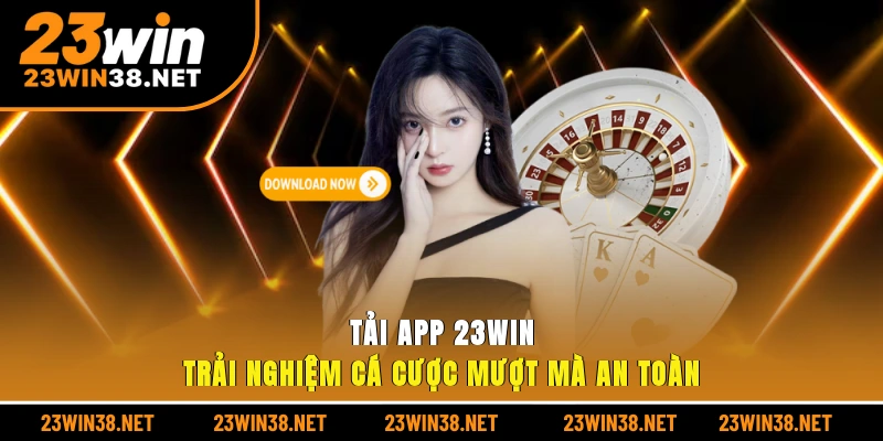 tải app 23win